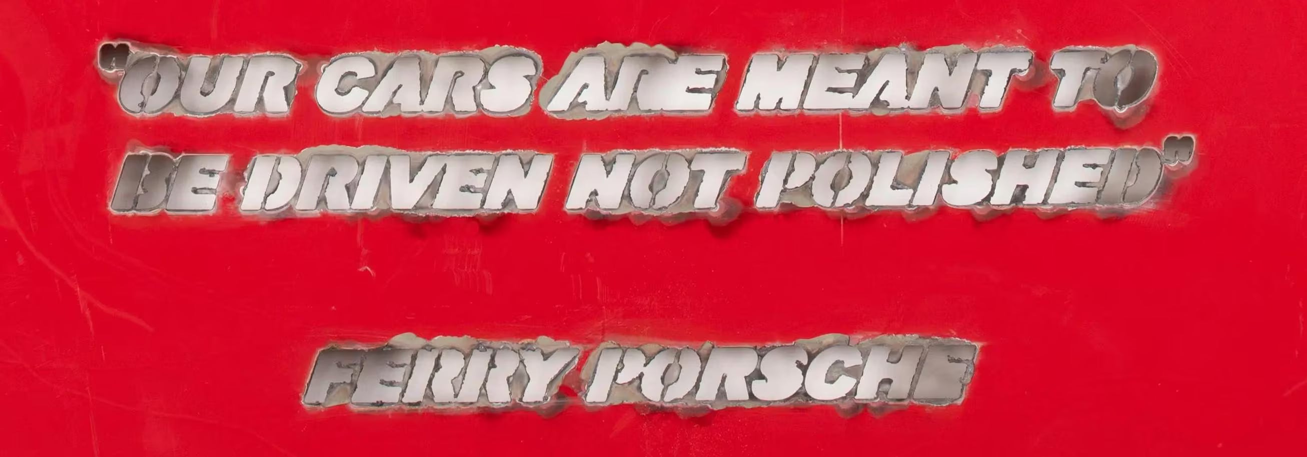 Red Porsche 911 Hood Wall Art - Ferdinand Porsche Quote, "Our Cars are Meant to be Driven not Polished", Distinctive Decor Displaying Porsche Crest - Ben's Auto Decor